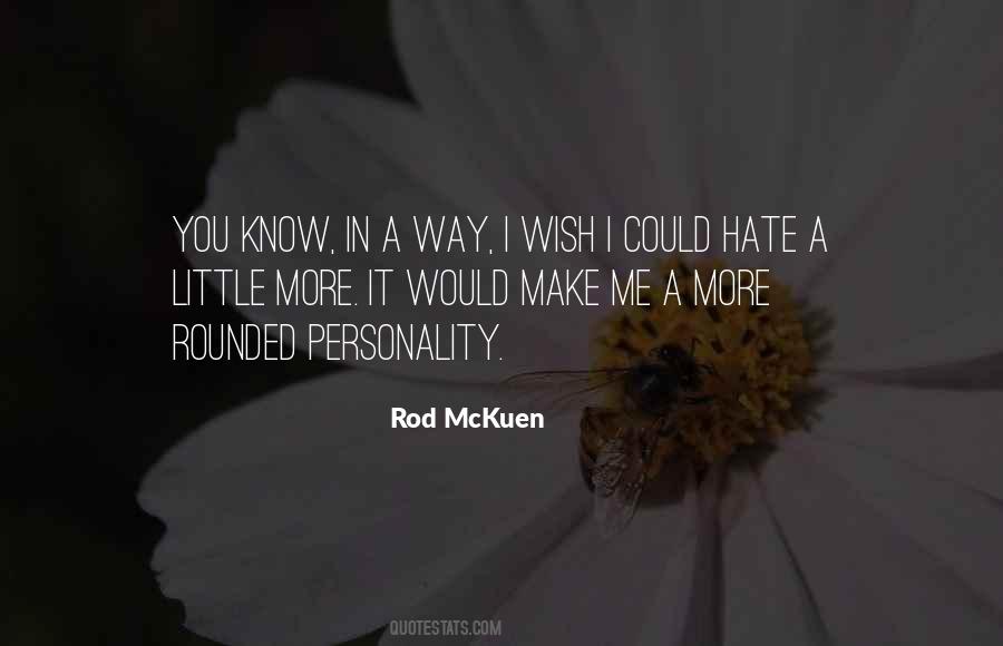 Rod McKuen Quotes #1381998