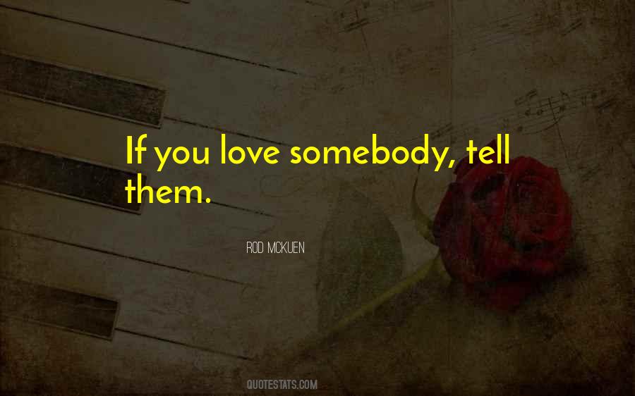 Rod McKuen Quotes #498019