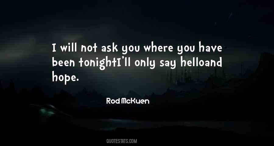 Rod McKuen Quotes #6396