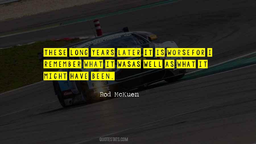 Rod McKuen Quotes #700639