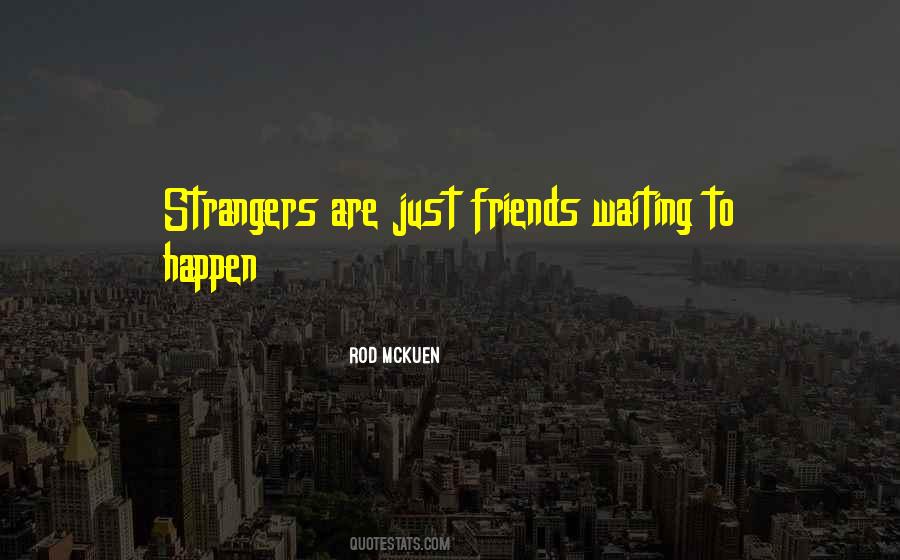 Rod McKuen Quotes #976027