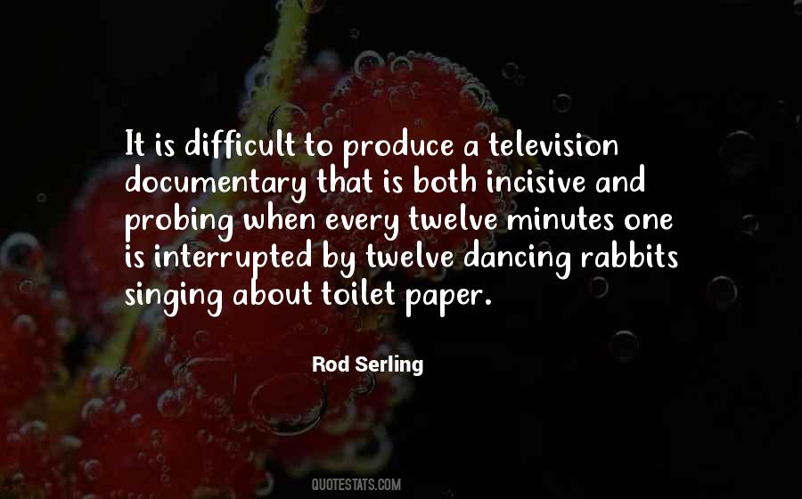 Rod Serling Quotes #1008997