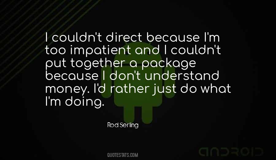 Rod Serling Quotes #1325863