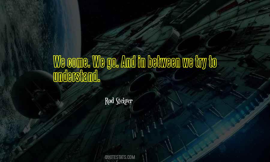 Rod Steiger Quotes #115597