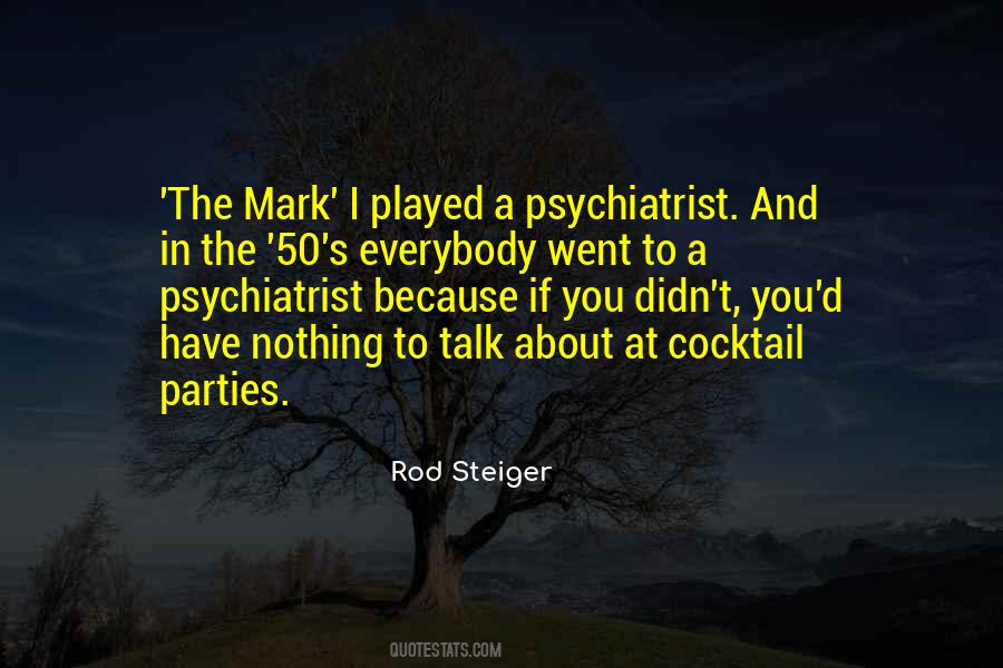 Rod Steiger Quotes #1784623