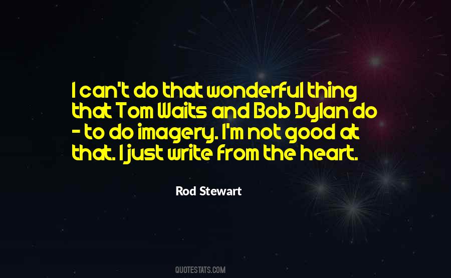 Rod Stewart Quotes #122263