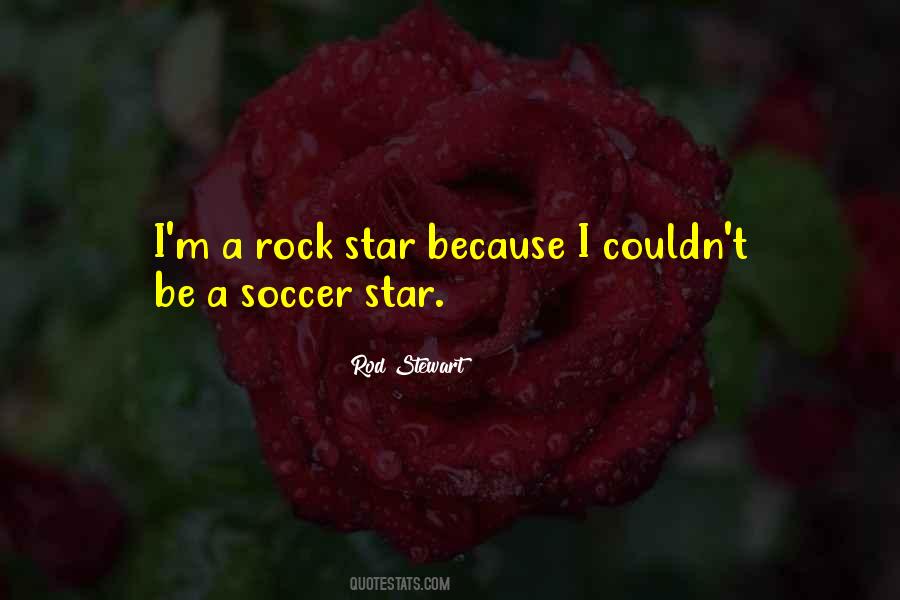 Rod Stewart Quotes #1587967