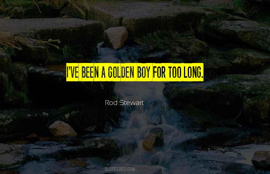 Rod Stewart Quotes #510087