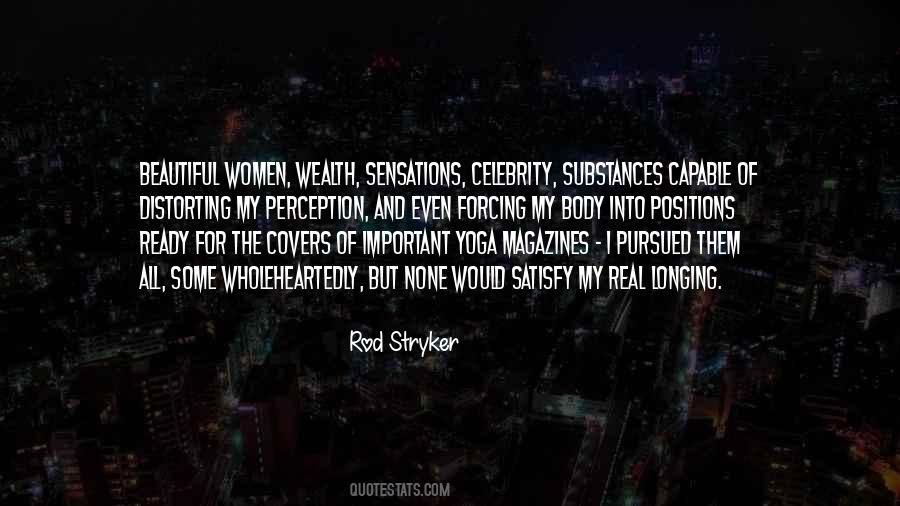 Rod Stryker Quotes #168659