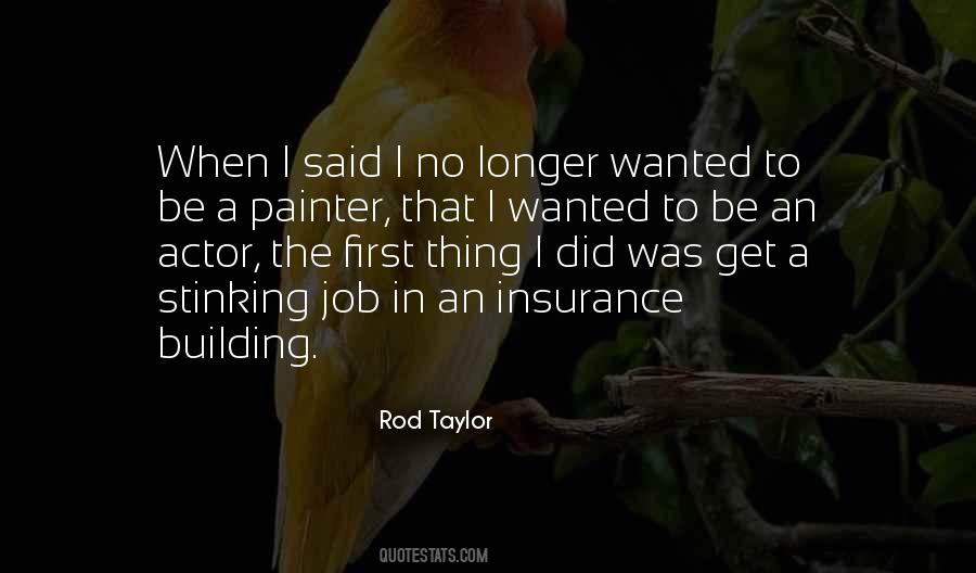 Rod Taylor Quotes #546402