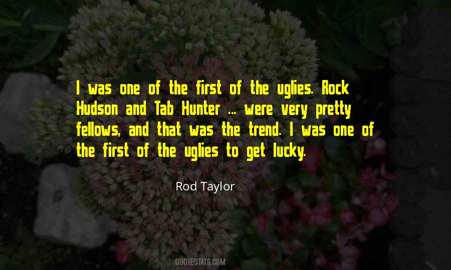 Rod Taylor Quotes #907487