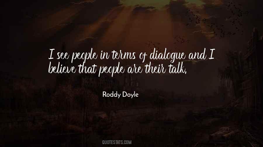 Roddy Doyle Quotes #1136530