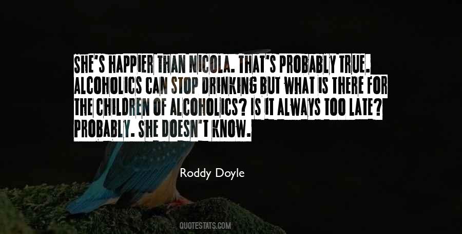 Roddy Doyle Quotes #1491912