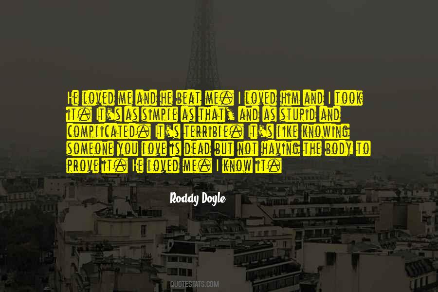 Roddy Doyle Quotes #1870103