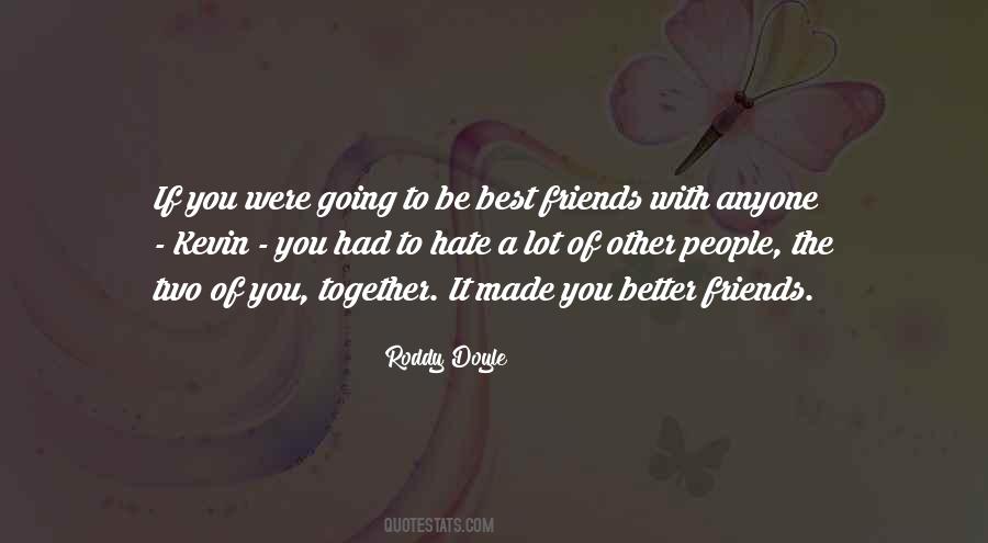 Roddy Doyle Quotes #308652