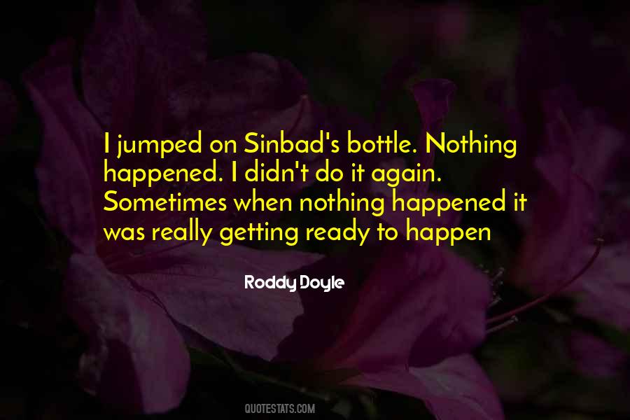 Roddy Doyle Quotes #551109