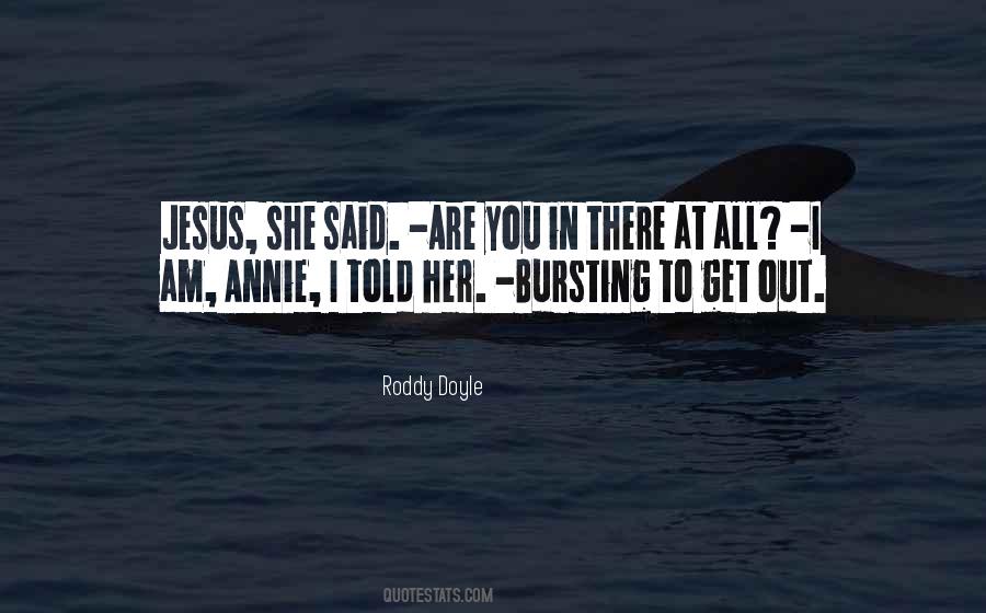 Roddy Doyle Quotes #623348