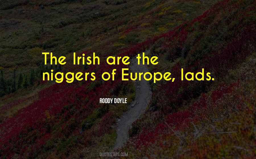 Roddy Doyle Quotes #7353