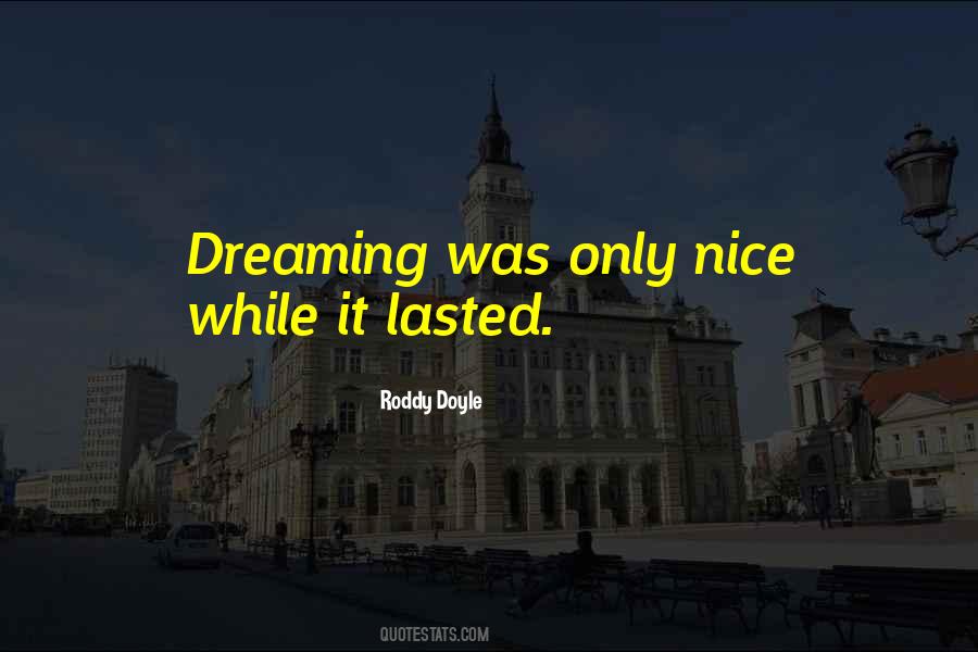 Roddy Doyle Quotes #811539