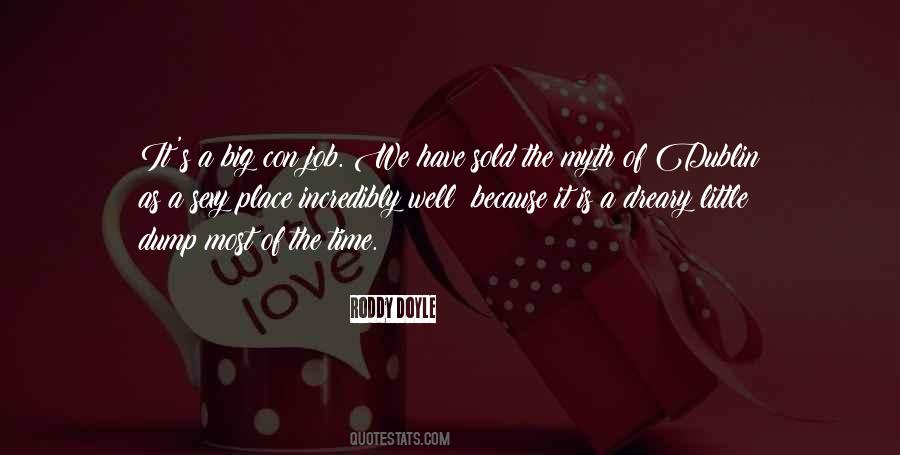 Roddy Doyle Quotes #845064