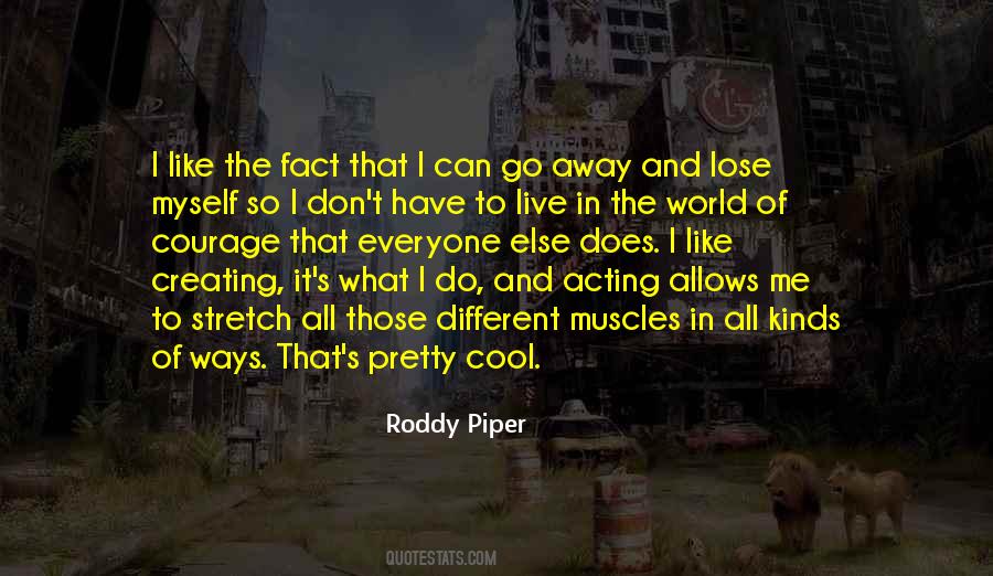 Roddy Piper Quotes #602859