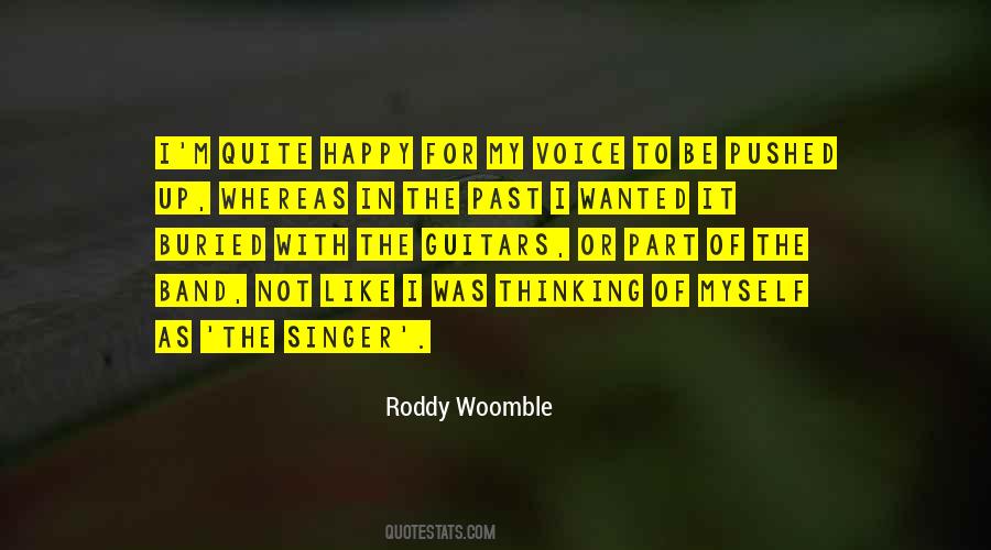 Roddy Woomble Quotes #1576083
