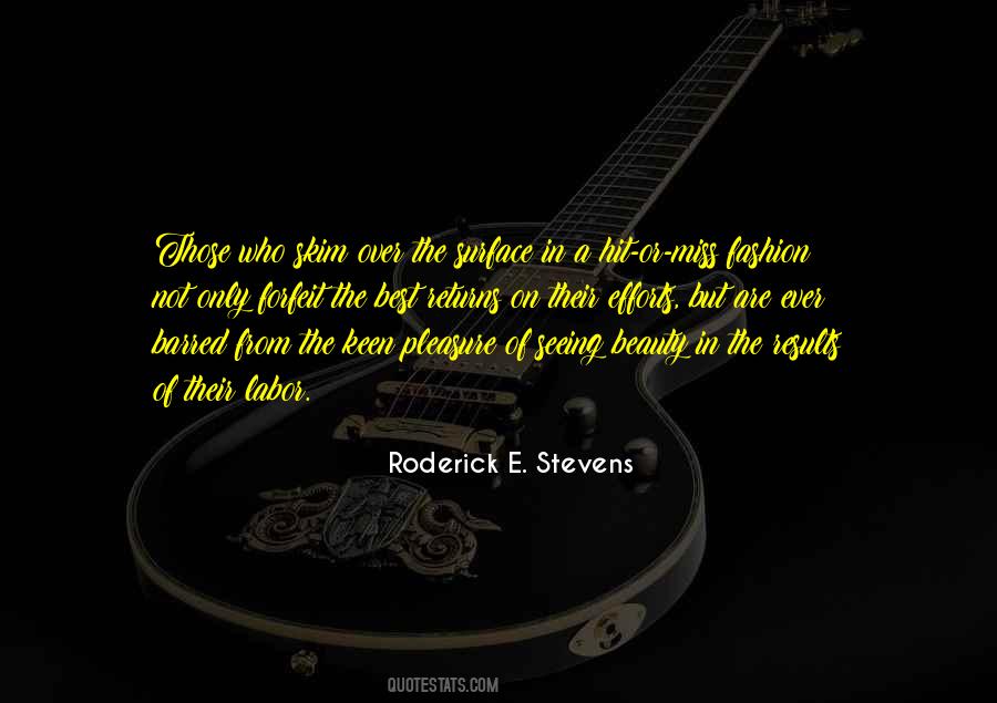 Roderick E. Stevens Quotes #981719