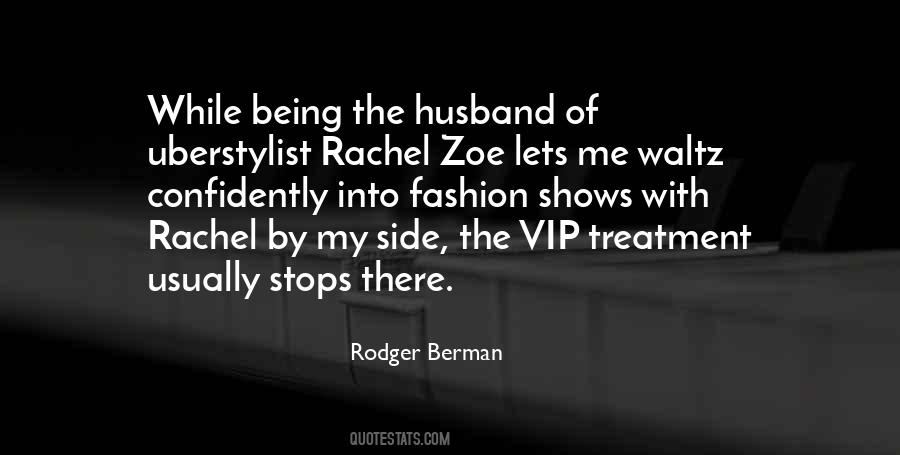 Rodger Berman Quotes #583529