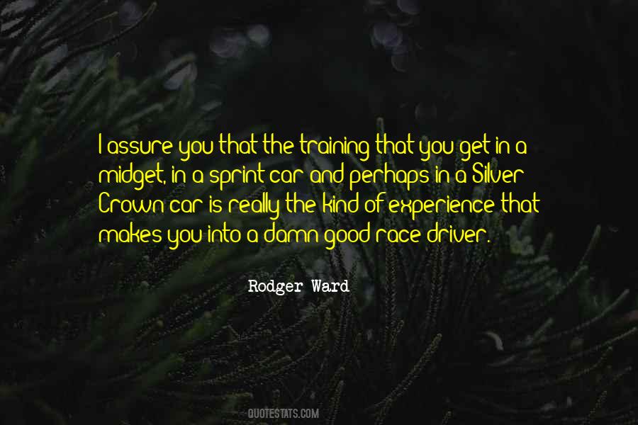 Rodger Ward Quotes #811655 Rodger Ward Quotes #811655