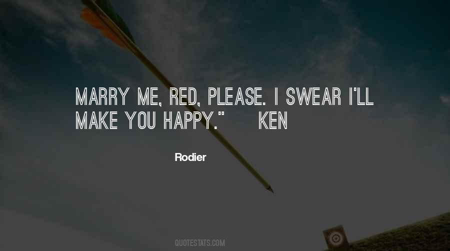 Rodier Quotes #638625 Rodier Quotes #638625
