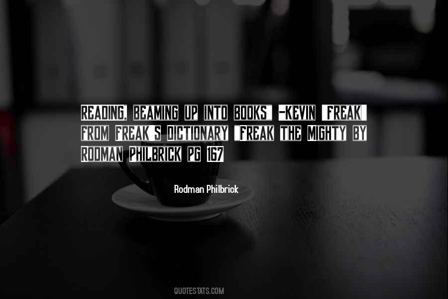 Rodman Philbrick Quotes #1552956