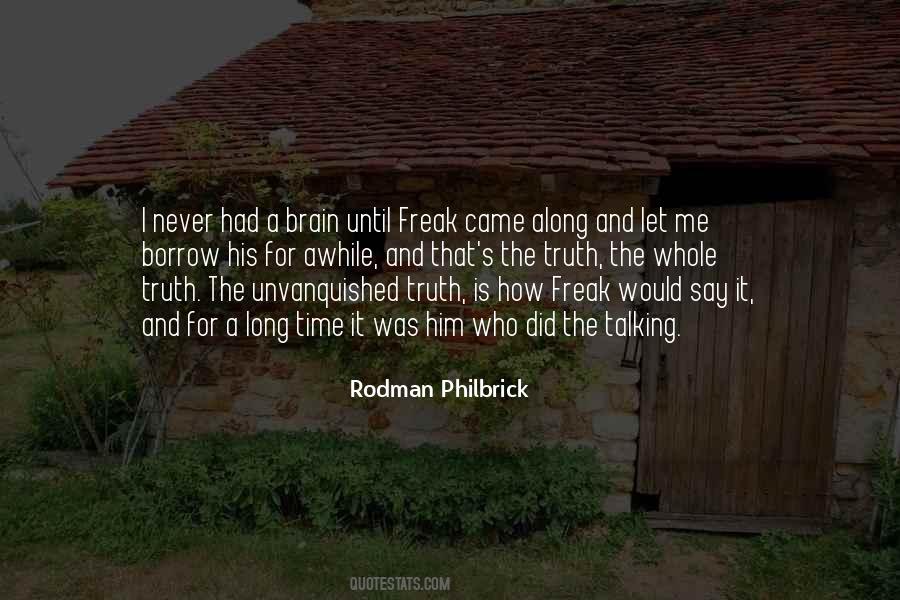 Rodman Philbrick Quotes #1644464