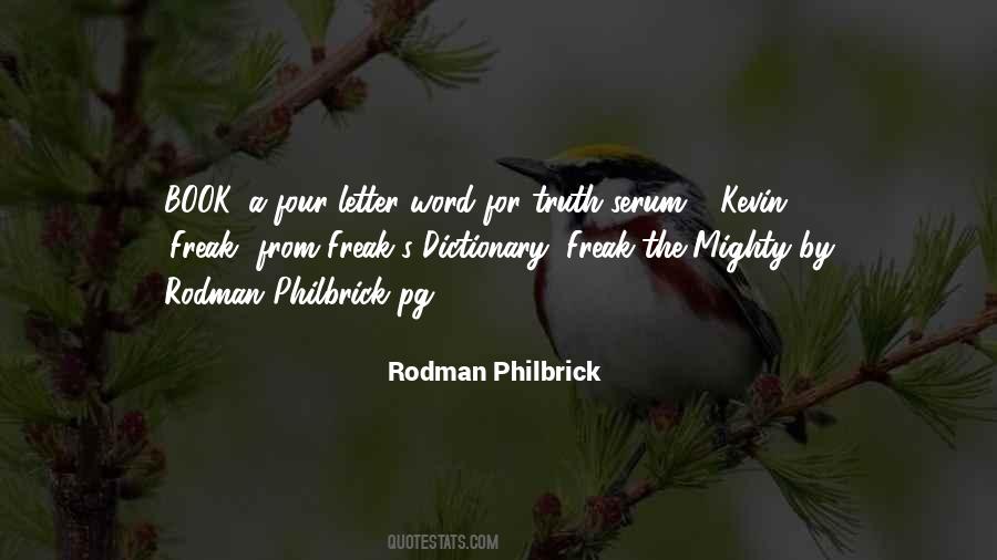 Rodman Philbrick Quotes #233562