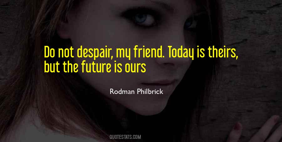 Rodman Philbrick Quotes #50233