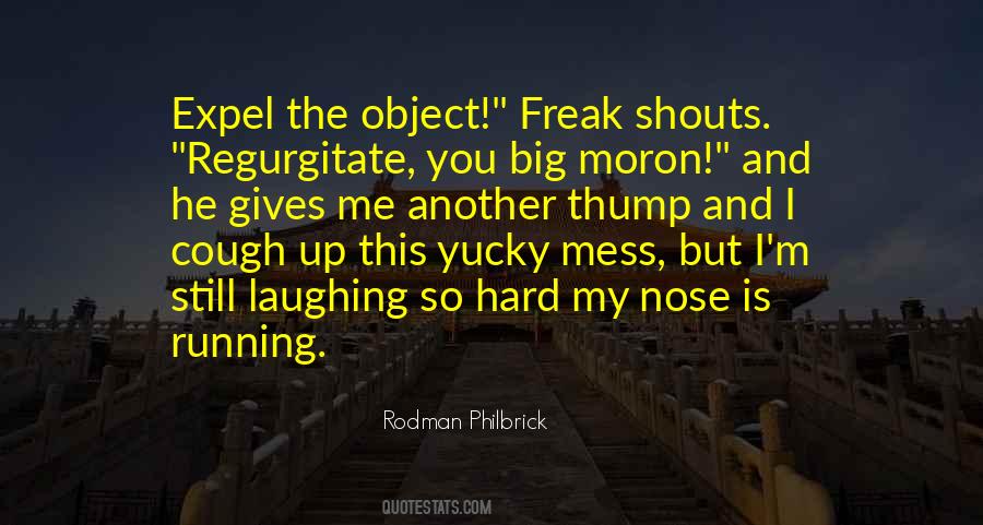 Rodman Philbrick Quotes #861759