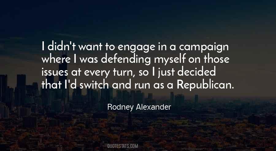 Rodney Alexander Quotes #225090