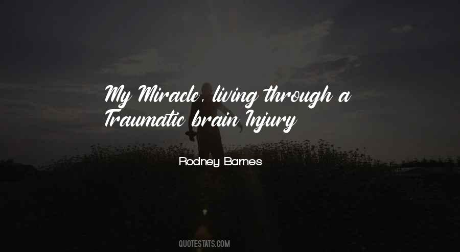 Rodney Barnes Quotes #486707