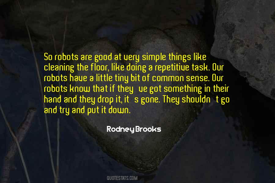 Rodney Brooks Quotes #303256
