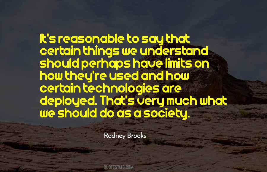 Rodney Brooks Quotes #427340