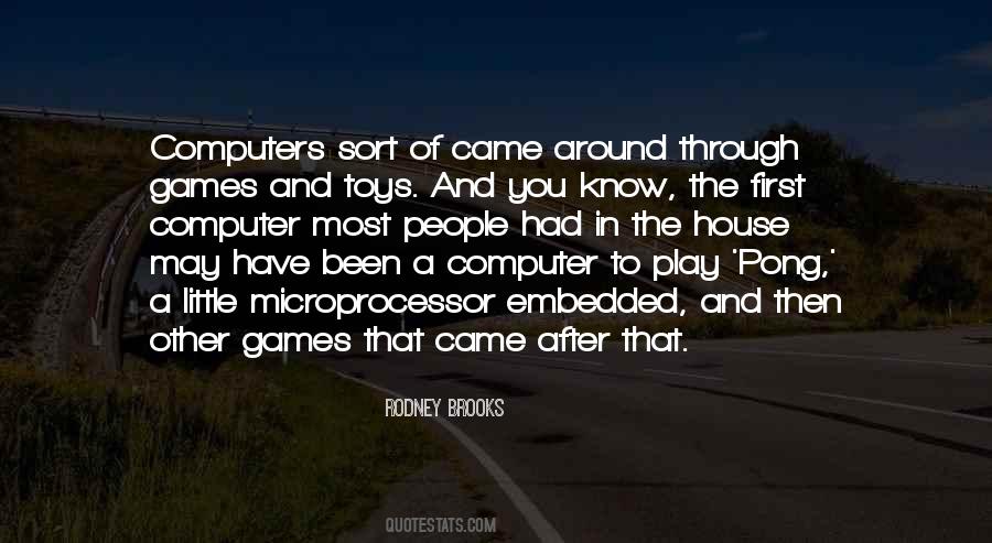 Rodney Brooks Quotes #436429