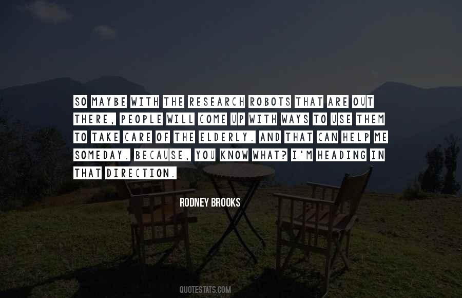 Rodney Brooks Quotes #826915