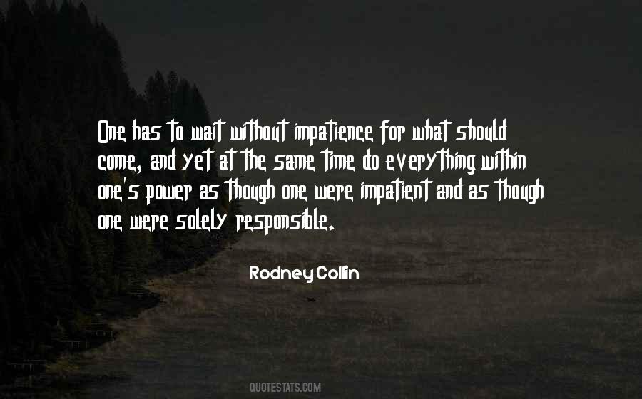 Rodney Collin Quotes #1599498