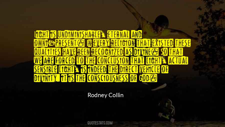 Rodney Collin Quotes #867729