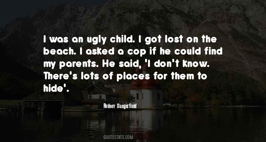 Rodney Dangerfield Quotes #1406072