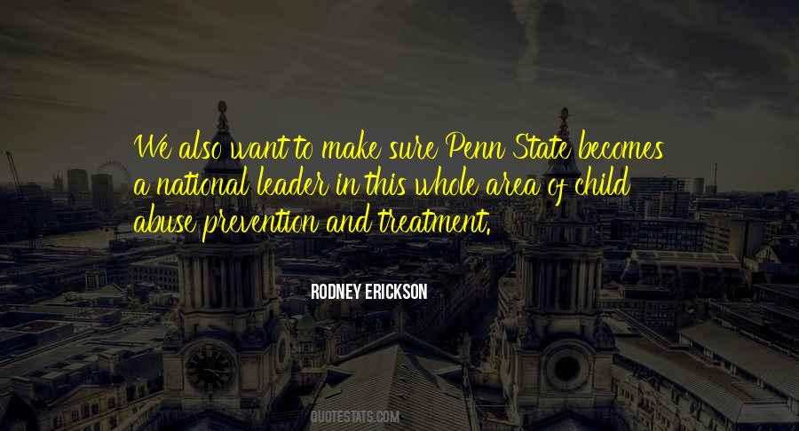 Rodney Erickson Quotes #533502