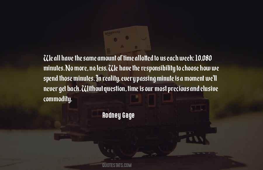 Rodney Gage Quotes #225926