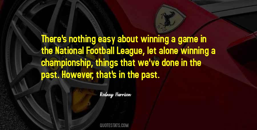 Rodney Harrison Quotes #58570