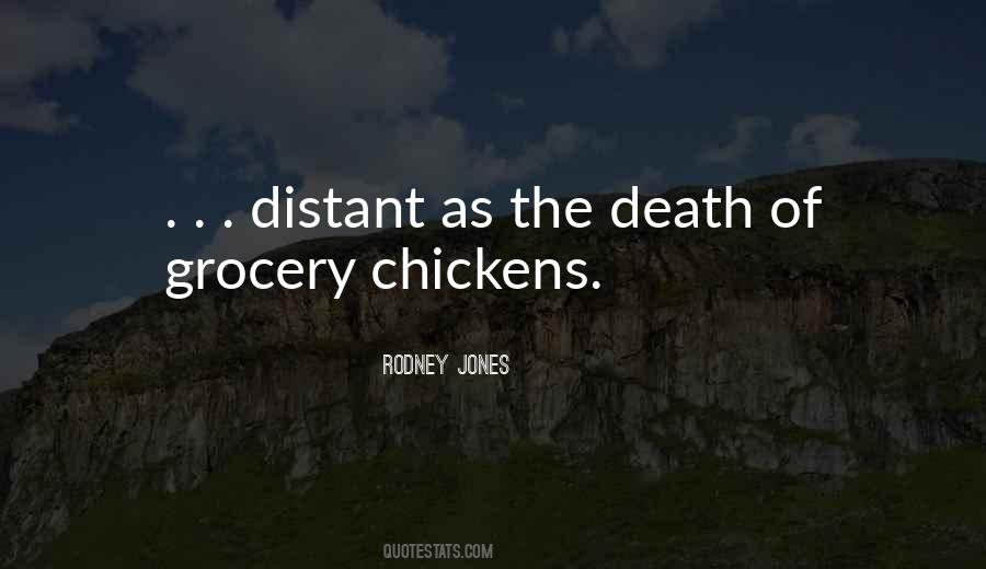 Rodney Jones Quotes #901891