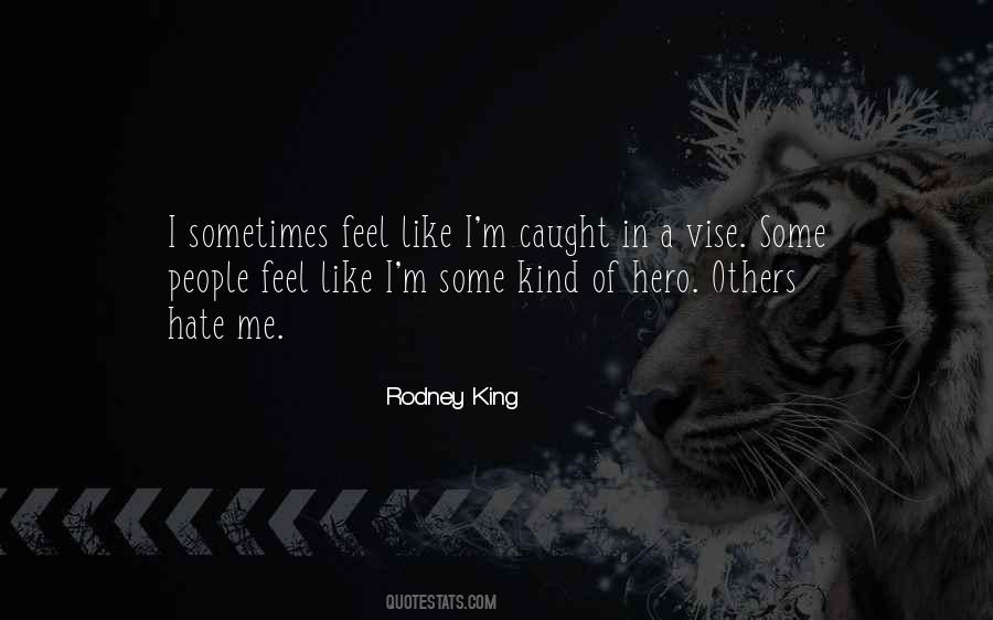 Rodney King Quotes #617050