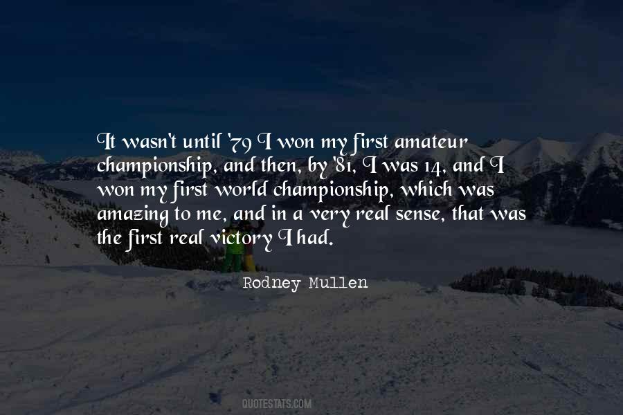 Rodney Mullen Quotes #1251744